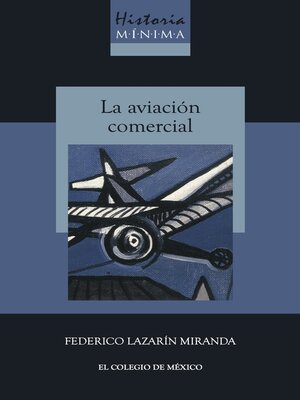 cover image of Historia mínima de la aviación comercial